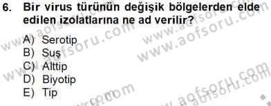 Viroloji Dersi 2013 - 2014 Yılı Tek Ders Sınav Soruları 6. Soru