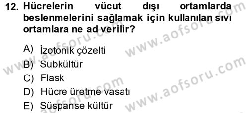 Viroloji Dersi 2014 - 2015 Yılı (Vize) Ara Sınavı 12. Soru