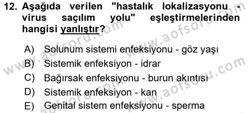 Viroloji Dersi 2016 - 2017 Yılı (Vize) Ara Sınav Soruları 12. Soru