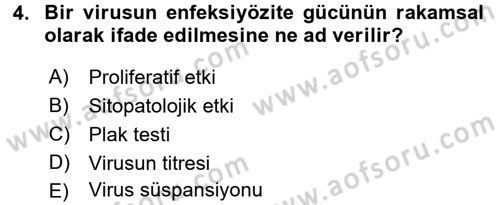 Viroloji Dersi 2017 - 2018 Yılı (Final) Dönem Sonu Sınav Soruları 4. Soru