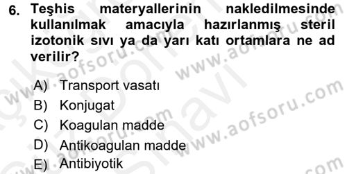 Viroloji Dersi 2017 - 2018 Yılı (Final) Dönem Sonu Sınav Soruları 6. Soru