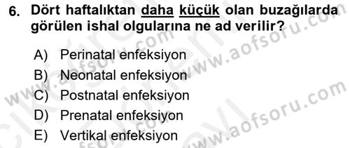 Viroloji Dersi 2018 - 2019 Yılı (Final) Dönem Sonu Sınav Soruları 6. Soru