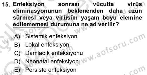 Viroloji Dersi 2021 - 2022 Yılı (Vize) Ara Sınav Soruları 15. Soru