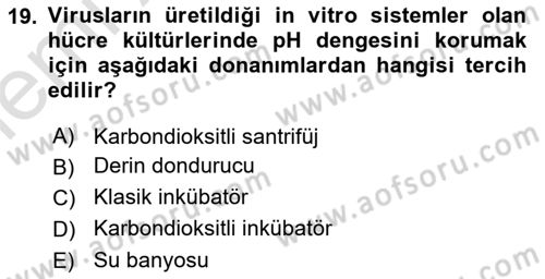 Viroloji Dersi 2025 - 2026 Yılı (Vize) Ara Sınav Soruları 19. Soru