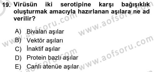 Viroloji Dersi 2025 - 2026 Yılı Yaz Okulu Sınav Soruları 19. Soru