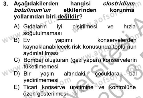 Gıda Güvenliğinin Temel Prensipleri Dersi 2012 - 2013 Yılı (Final) Dönem Sonu Sınav Soruları 3. Soru