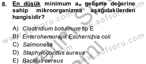 Gıda Güvenliğinin Temel Prensipleri Dersi 2013 - 2014 Yılı (Vize) Ara Sınav Soruları 8. Soru