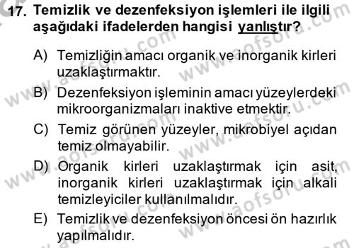 Gıda Güvenliğinin Temel Prensipleri Dersi 2013 - 2014 Yılı (Final) Dönem Sonu Sınav Soruları 17. Soru