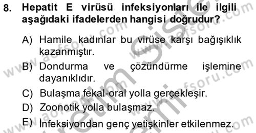 Gıda Güvenliğinin Temel Prensipleri Dersi 2013 - 2014 Yılı (Final) Dönem Sonu Sınav Soruları 8. Soru