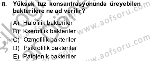 Gıda Güvenliğinin Temel Prensipleri Dersi 2014 - 2015 Yılı (Vize) Ara Sınav Soruları 8. Soru