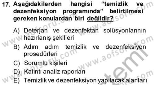Gıda Güvenliğinin Temel Prensipleri Dersi 2014 - 2015 Yılı (Final) Dönem Sonu Sınav Soruları 17. Soru