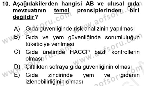 Gıda Güvenliğinin Temel Prensipleri Dersi 2015 - 2016 Yılı (Vize) Ara Sınav Soruları 10. Soru
