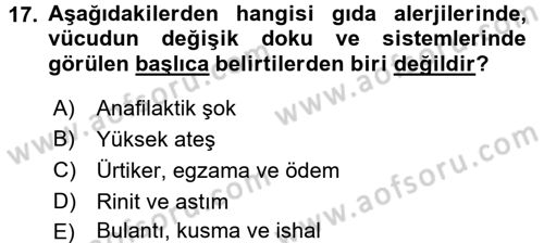 Gıda Güvenliğinin Temel Prensipleri Dersi 2015 - 2016 Yılı (Vize) Ara Sınav Soruları 17. Soru