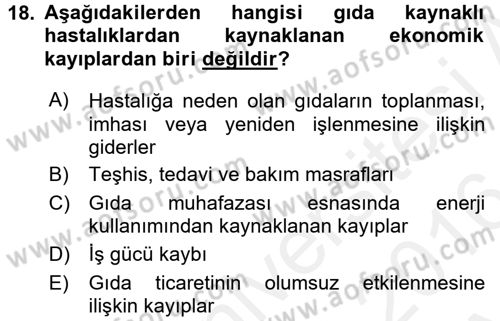 Gıda Güvenliğinin Temel Prensipleri Dersi 2015 - 2016 Yılı (Vize) Ara Sınav Soruları 18. Soru