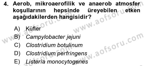 Gıda Güvenliğinin Temel Prensipleri Dersi 2015 - 2016 Yılı (Vize) Ara Sınav Soruları 4. Soru