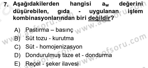 Gıda Güvenliğinin Temel Prensipleri Dersi 2015 - 2016 Yılı (Vize) Ara Sınav Soruları 7. Soru