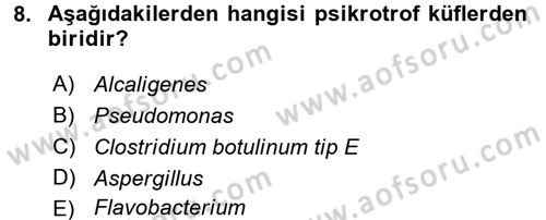 Gıda Güvenliğinin Temel Prensipleri Dersi 2015 - 2016 Yılı (Vize) Ara Sınav Soruları 8. Soru