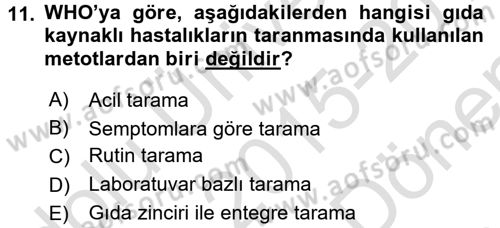 Gıda Güvenliğinin Temel Prensipleri Dersi 2015 - 2016 Yılı (Final) Dönem Sonu Sınav Soruları 11. Soru