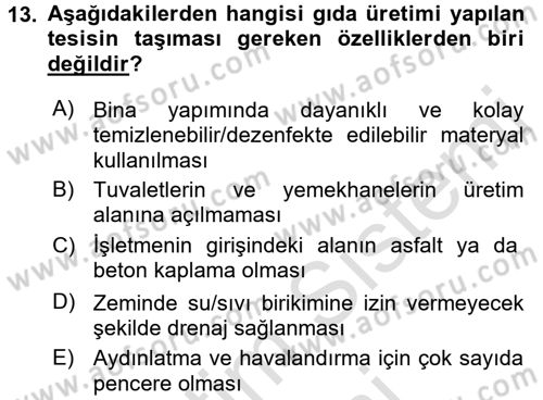 Gıda Güvenliğinin Temel Prensipleri Dersi 2015 - 2016 Yılı (Final) Dönem Sonu Sınav Soruları 13. Soru