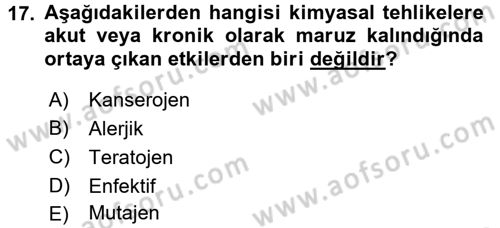 Gıda Güvenliğinin Temel Prensipleri Dersi 2015 - 2016 Yılı (Final) Dönem Sonu Sınav Soruları 17. Soru