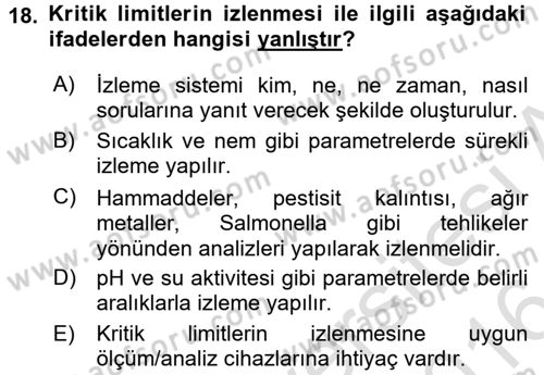 Gıda Güvenliğinin Temel Prensipleri Dersi 2015 - 2016 Yılı (Final) Dönem Sonu Sınav Soruları 18. Soru