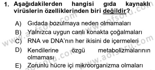 Gıda Güvenliğinin Temel Prensipleri Dersi 2015 - 2016 Yılı Tek Ders Sınav Soruları 1. Soru