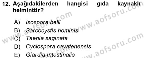 Gıda Güvenliğinin Temel Prensipleri Dersi 2015 - 2016 Yılı Tek Ders Sınav Soruları 12. Soru