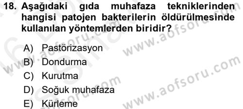 Gıda Güvenliğinin Temel Prensipleri Dersi 2015 - 2016 Yılı Tek Ders Sınav Soruları 18. Soru
