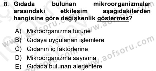 Gıda Güvenliğinin Temel Prensipleri Dersi 2015 - 2016 Yılı Tek Ders Sınav Soruları 8. Soru