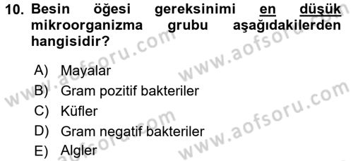 Gıda Güvenliğinin Temel Prensipleri Dersi 2016 - 2017 Yılı 3 Ders Sınav Soruları 10. Soru