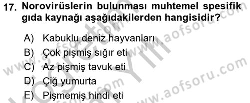 Gıda Güvenliğinin Temel Prensipleri Dersi 2016 - 2017 Yılı 3 Ders Sınav Soruları 17. Soru