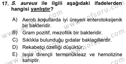 Gıda Güvenliğinin Temel Prensipleri Dersi 2016 - 2017 Yılı (Vize) Ara Sınav Soruları 17. Soru