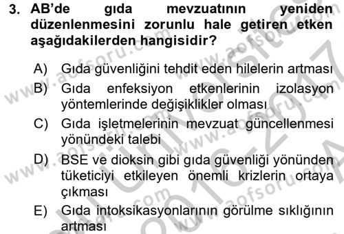 Gıda Güvenliğinin Temel Prensipleri Dersi 2016 - 2017 Yılı (Vize) Ara Sınav Soruları 3. Soru