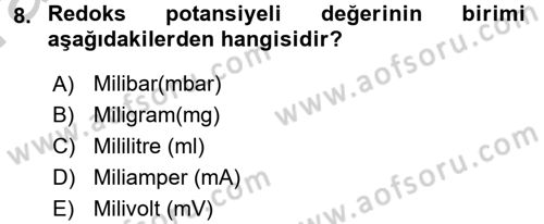 Gıda Güvenliğinin Temel Prensipleri Dersi 2016 - 2017 Yılı (Vize) Ara Sınav Soruları 8. Soru