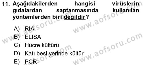 Gıda Güvenliğinin Temel Prensipleri Dersi 2016 - 2017 Yılı (Final) Dönem Sonu Sınav Soruları 11. Soru