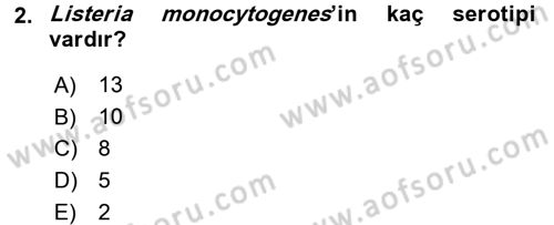 Gıda Güvenliğinin Temel Prensipleri Dersi 2016 - 2017 Yılı (Final) Dönem Sonu Sınav Soruları 2. Soru