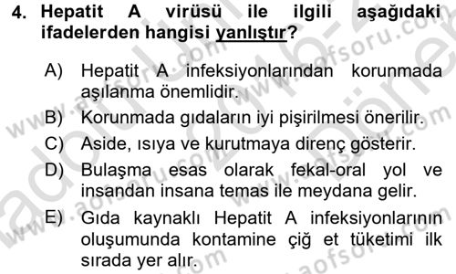 Gıda Güvenliğinin Temel Prensipleri Dersi 2016 - 2017 Yılı (Final) Dönem Sonu Sınav Soruları 4. Soru