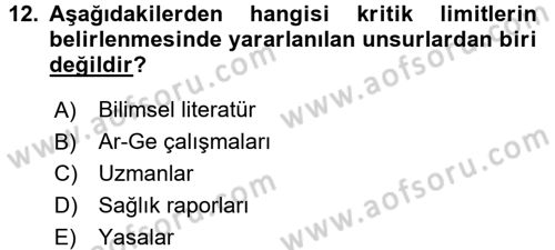 Gıda Güvenliğinin Temel Prensipleri Dersi 2017 - 2018 Yılı 3 Ders Sınav Soruları 12. Soru