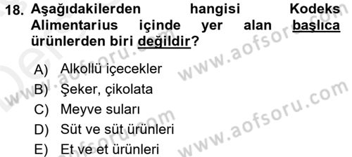 Gıda Güvenliğinin Temel Prensipleri Dersi 2017 - 2018 Yılı 3 Ders Sınav Soruları 18. Soru