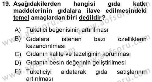 Gıda Güvenliğinin Temel Prensipleri Dersi 2017 - 2018 Yılı 3 Ders Sınav Soruları 19. Soru