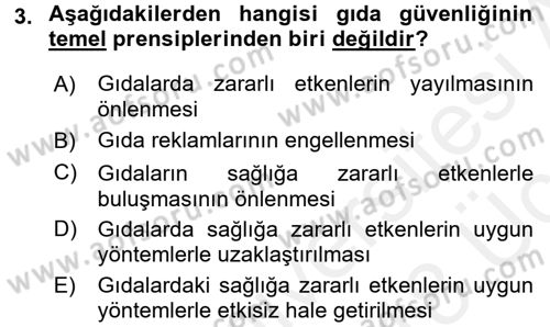 Gıda Güvenliğinin Temel Prensipleri Dersi 2017 - 2018 Yılı 3 Ders Sınav Soruları 3. Soru
