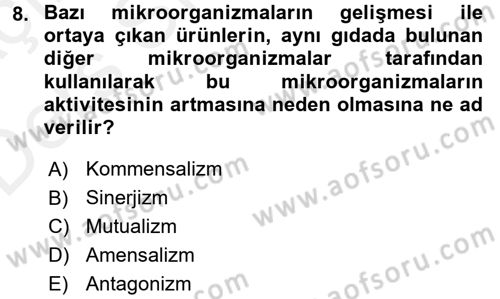 Gıda Güvenliğinin Temel Prensipleri Dersi 2017 - 2018 Yılı 3 Ders Sınav Soruları 8. Soru