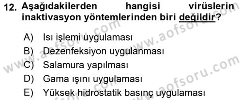 Gıda Güvenliğinin Temel Prensipleri Dersi 2017 - 2018 Yılı (Vize) Ara Sınav Soruları 12. Soru