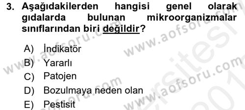 Gıda Güvenliğinin Temel Prensipleri Dersi 2017 - 2018 Yılı (Vize) Ara Sınav Soruları 3. Soru