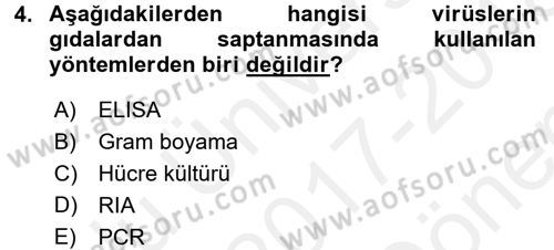 Gıda Güvenliğinin Temel Prensipleri Dersi 2017 - 2018 Yılı (Final) Dönem Sonu Sınav Soruları 4. Soru