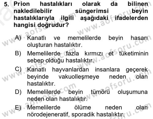 Gıda Güvenliğinin Temel Prensipleri Dersi 2017 - 2018 Yılı (Final) Dönem Sonu Sınav Soruları 5. Soru