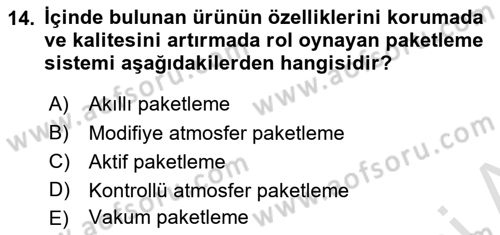 Gıda Güvenliğinin Temel Prensipleri Dersi 2018 - 2019 Yılı 3 Ders Sınav Soruları 14. Soru