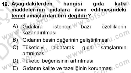 Gıda Güvenliğinin Temel Prensipleri Dersi 2018 - 2019 Yılı 3 Ders Sınav Soruları 19. Soru