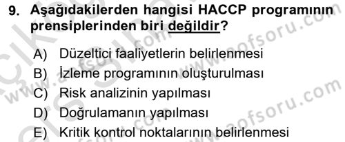 Gıda Güvenliğinin Temel Prensipleri Dersi 2018 - 2019 Yılı 3 Ders Sınav Soruları 9. Soru
