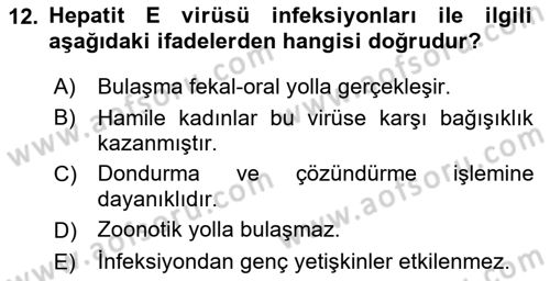 Gıda Güvenliğinin Temel Prensipleri Dersi 2018 - 2019 Yılı (Vize) Ara Sınav Soruları 12. Soru